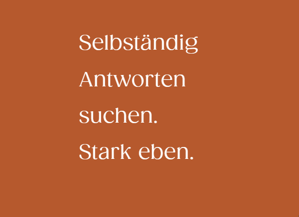 Selbständig Antworten suchen. Stark eben.